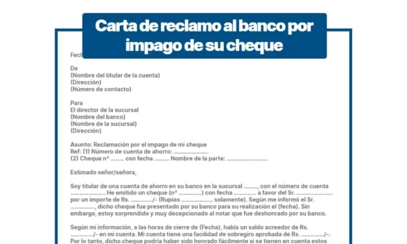 Carta de reclamo al banco por impago de su cheque